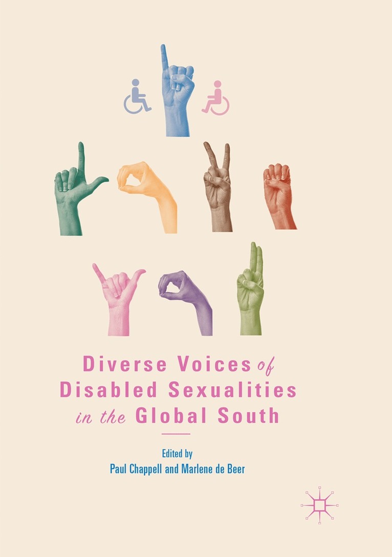 Paul Chappell, Marlene de Beer - Diverse Voices of Disabled Sexualities in the Global South, Häftad