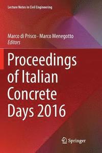 bokomslag Proceedings of Italian Concrete Days 2016