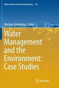 bokomslag Water Management and the Environment: Case Studies