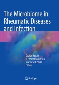 bokomslag The Microbiome in Rheumatic Diseases and Infection
