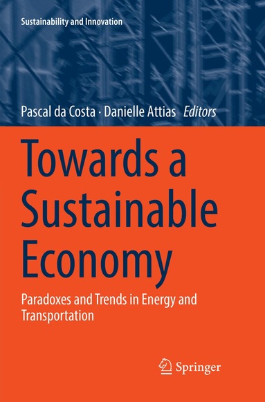 Pascal da Costa, Danielle Attias - Towards a Sustainable Economy, Häftad