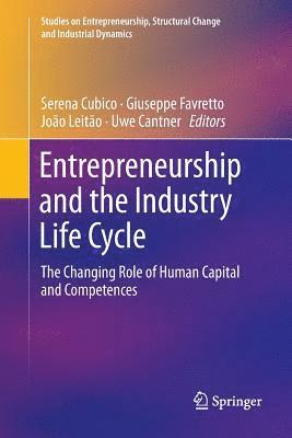 bokomslag Entrepreneurship and the Industry Life Cycle