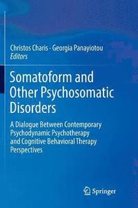 bokomslag Somatoform and Other Psychosomatic Disorders