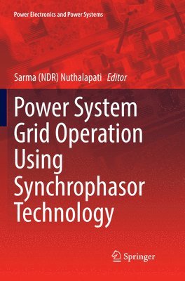 bokomslag Power System Grid Operation Using Synchrophasor Technology