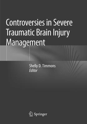 bokomslag Controversies in Severe Traumatic Brain Injury Management