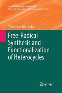 bokomslag Free-Radical Synthesis and Functionalization of Heterocycles