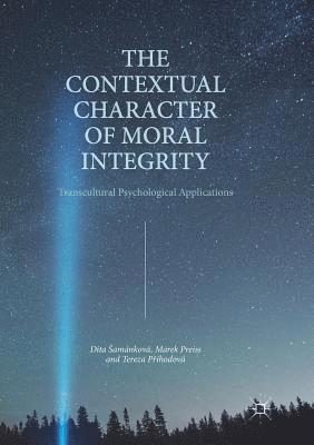 bokomslag The Contextual Character of Moral Integrity