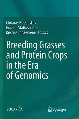 bokomslag Breeding Grasses and Protein Crops in the Era of Genomics