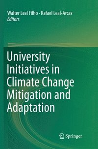 bokomslag University Initiatives in Climate Change Mitigation and Adaptation