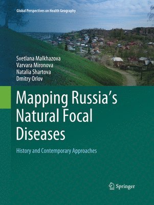 bokomslag Mapping Russia's Natural Focal Diseases