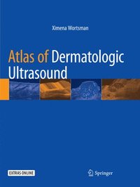 bokomslag Atlas of Dermatologic Ultrasound
