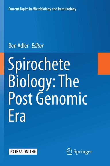 Ben Adler - Spirochete Biology: The Post Genomic Era, Häftad