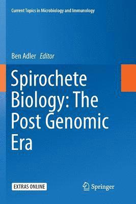 bokomslag Spirochete Biology: The Post Genomic Era