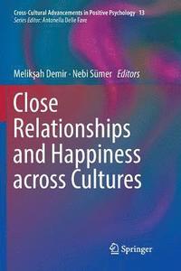 bokomslag Close Relationships and Happiness across Cultures