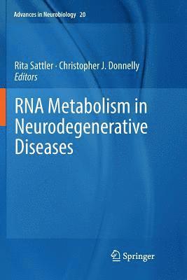 bokomslag RNA Metabolism in Neurodegenerative Diseases