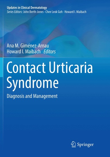 Ana M. Giménez-Arnau, Howard I. Maibach - Contact Urticaria Syndrome, Häftad
