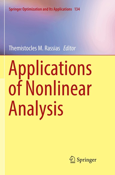 Themistocles M. Rassias - Applications of Nonlinear Analysis, Häftad