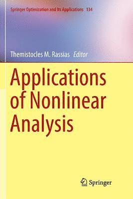 Themistocles M. Rassias - Applications of Nonlinear Analysis, Häftad