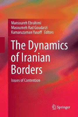 The Dynamics of Iranian Borders 1