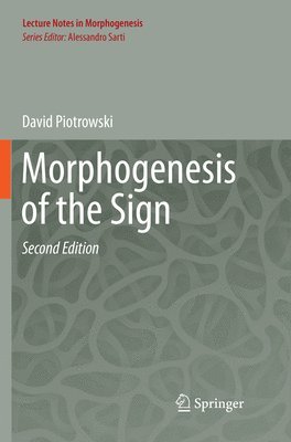 Morphogenesis of the Sign 1