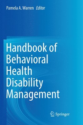 bokomslag Handbook of Behavioral Health Disability Management