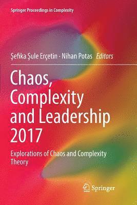 Chaos, Complexity and Leadership 2017 1