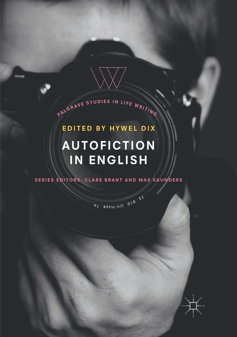 Hywel Dix - Autofiction in English, Häftad