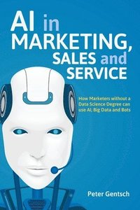 bokomslag AI in Marketing, Sales and Service