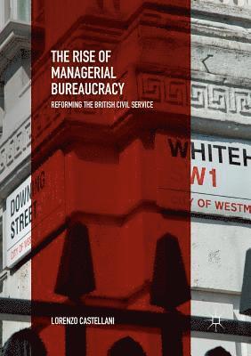 bokomslag Rise of Managerial Bureaucracy