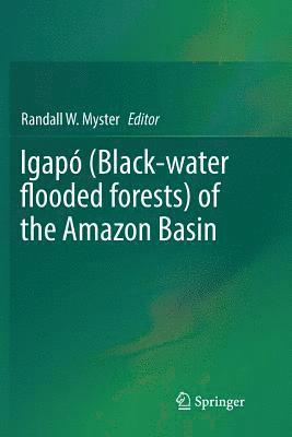 bokomslag Igap (Black-water flooded forests) of the Amazon Basin