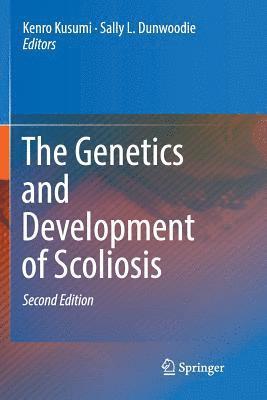 Genetics and Development of Scoliosis