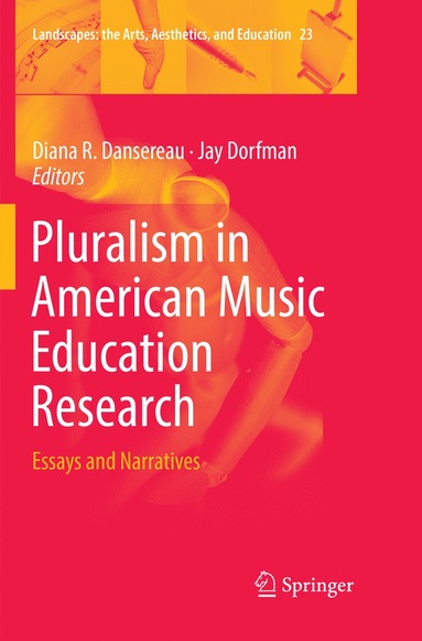 bokomslag Pluralism in American Music Education Research