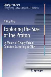 bokomslag Exploring the Size of the Proton