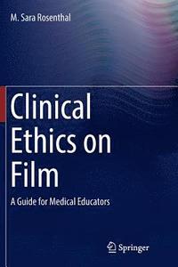 bokomslag Clinical Ethics on Film