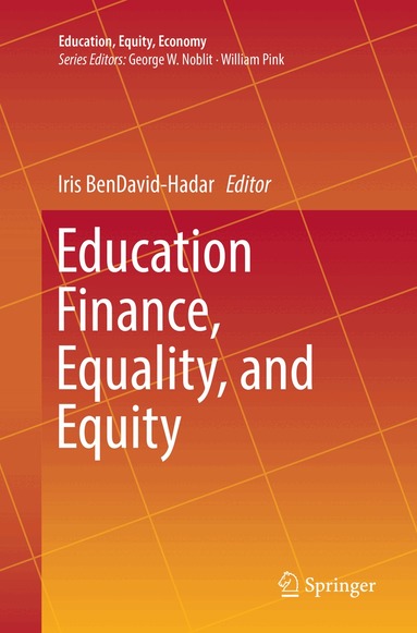 Iris BenDavid-Hadar - Education Finance, Equality, and Equity, Häftad
