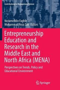 bokomslag Entrepreneurship Education and Research in the Middle East and North Africa (MENA)
