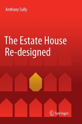 The Estate House Re-designed 1