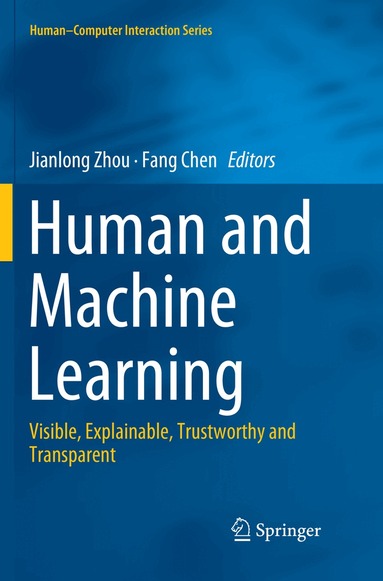 Jianlong Zhou, Fang Chen - Human and Machine Learning, Häftad