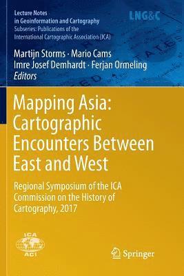 bokomslag Mapping Asia: Cartographic Encounters Between East and West