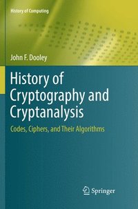 bokomslag History of Cryptography and Cryptanalysis