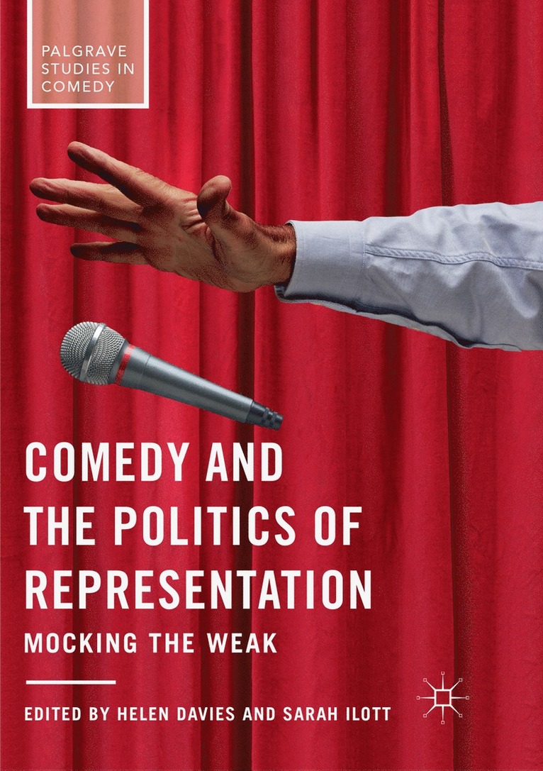 Helen Davies, Sarah Ilott - Comedy and the Politics of Representation, Häftad