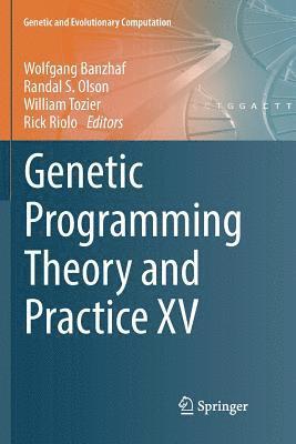 bokomslag Genetic Programming Theory and Practice XV