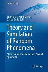 bokomslag Theory and Simulation of Random Phenomena