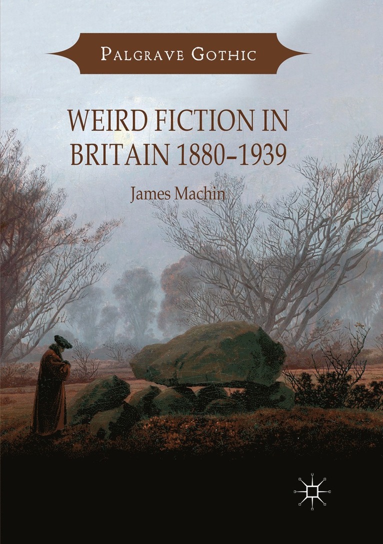 Weird Fiction in Britain 18801939 1