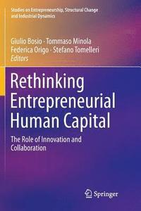bokomslag Rethinking Entrepreneurial Human Capital