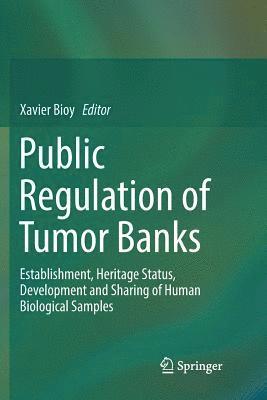 bokomslag Public Regulation of Tumor Banks