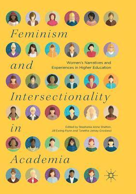 bokomslag Feminism and Intersectionality in Academia