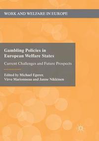 bokomslag Gambling Policies in European Welfare States
