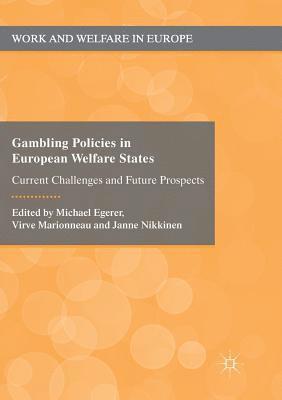 bokomslag Gambling Policies in European Welfare States