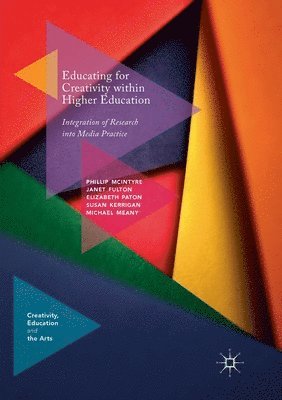 Educating for Creativity within Higher Education 1